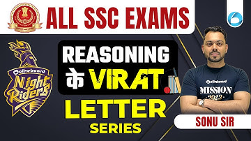 SSC CHSL/MTS/CPO/STENO/Delhi Police | Knight Riders | Reasoning | Letter series