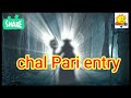 Chal pari entry malayalam and hindi