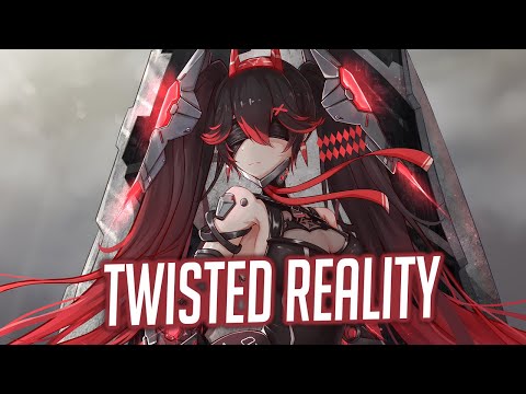 Nightcore - Twisted Reality (Lyrics) (Unknown Brain & Anna Yvette)