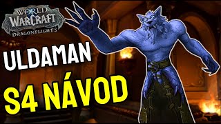 Uldaman Legacy of Tyr - návod na průchod m+ v season 4 - World of Warcraft