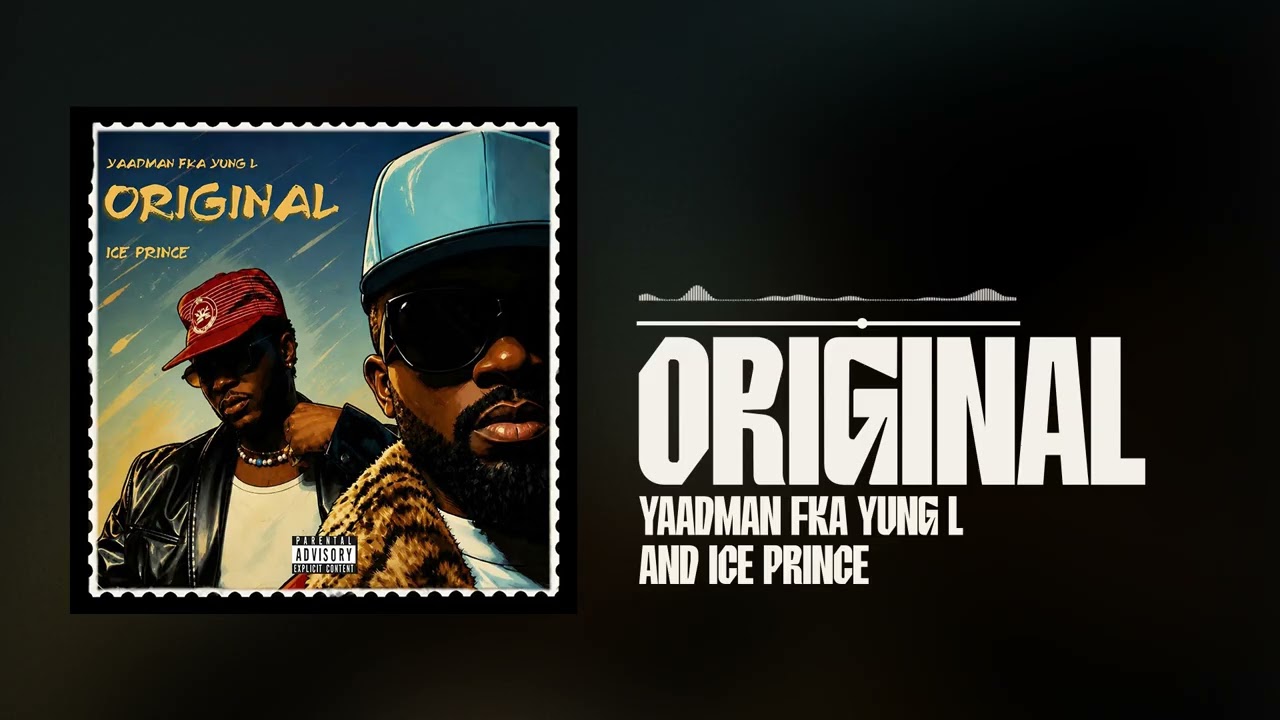 Watch Yaadman fka Yung L, Ice Prince - ORIGINAL (Official Audio) on YouTube Watch Yaadman fka Yung L, Ice Prince - ORIGINAL (Official Audio) on YouTube
