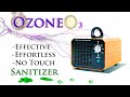 Sanitize Everything With Ozone