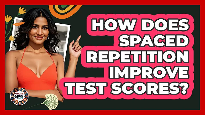 How Does Spaced Repetition Improve Test Scores? - Teenager Guide to Life