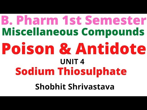 Poison and Antidote-Miscellaneous compound-Inorganic Chemistry| B Pharm 1 SEM Unit 4- As Per  PCI