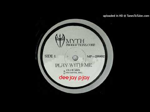 Myth – Play With Me (1985, Vinyl) - Discogs