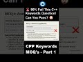 C++ MCQ Lecture 3 - Quiz Part 1 - C++ Keywords | TVT101