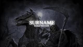 Phonk Killer - SURNAME 🌊(Slowed   Reverb) ~𝐊𝐮𝐧𝐚𝐥 𝐒𝐫𝐞𝐯𝐞𝐫𝐛