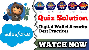 Digital Wallet Security Best Practices | Salesforce Trailhead | Quiz Solution