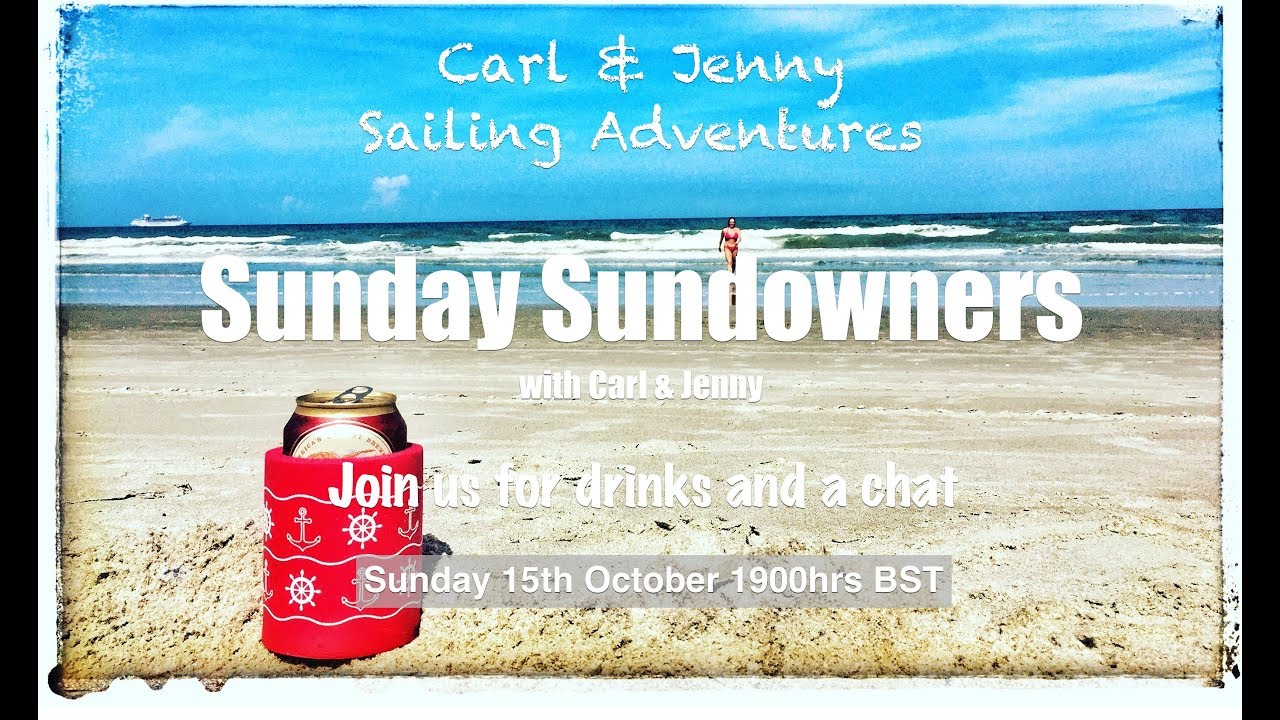 Sunday Sundowner with Carl and Jenny Sailing