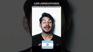 LOS ARGENTINOS SON APASIONADOS