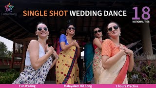 WHEN KERALA MET NETHERLANDS | BEST SINGLE SHOT WEDDING DANCE VIDEO EVER |18 NATIONALITIES|