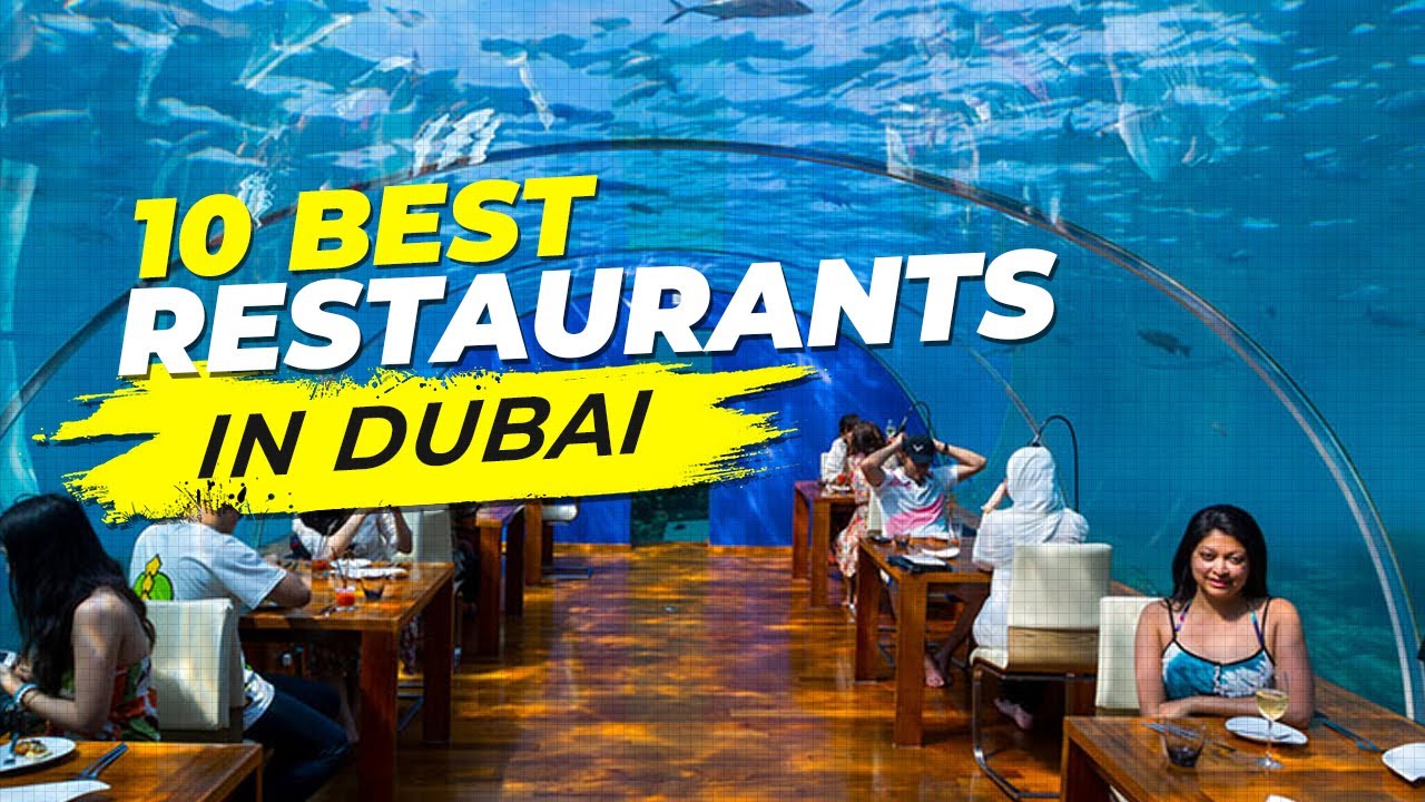 Best Restaurants in Dubai 2023 Top 10 YouTube