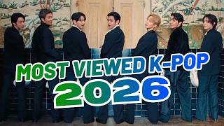 MOST VIEWED K-POP SONGS OF 2026 (JULY | WEEK 3)