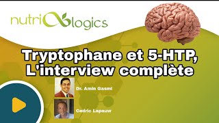 Tout savoir sur le tryptophane et le 5-hydroxytryptophane (5-HTP)