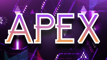 APEX by StarkyTheSalad (Extreme Demon) 50 EXTREMES