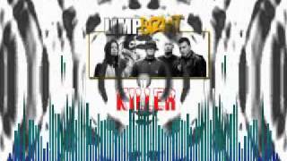 Limp Bizkit - Killer - Gold Cobra Demo