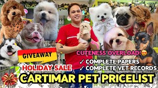UPDATED CARTIMAR PET PRICELIST + GIVEAWAY! CUTE & PURE BREED PUPPIES **MUST WATCH** DECEMBER 2022