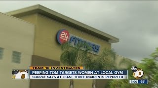 Team 10 uncovers reports of peeping Tom at local 24 Hour Fitness gym