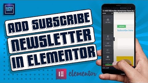 How To Add Subscribe Newsletter Form In Elementor (Tutorial For Beginners) 2023