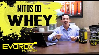 Mitos do Whey - Evorox Nutrition