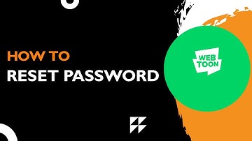 How to Reset WEBTOON Password | Step-by-Step Account Recovery Guide 2026