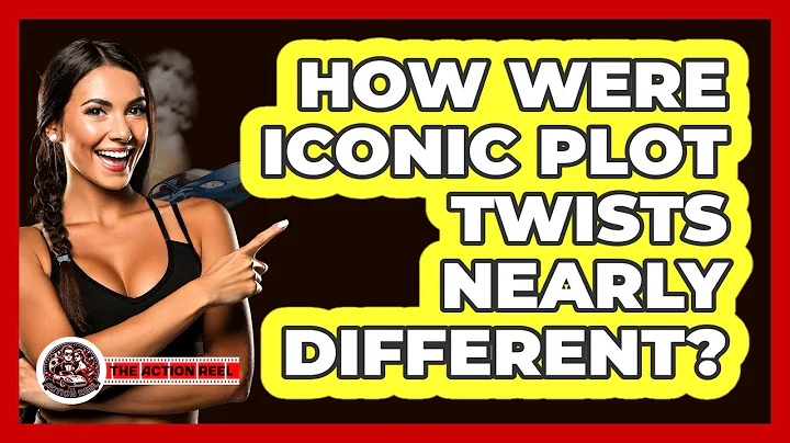 How Were Iconic Plot Twists Nearly Different? - The Action Reel