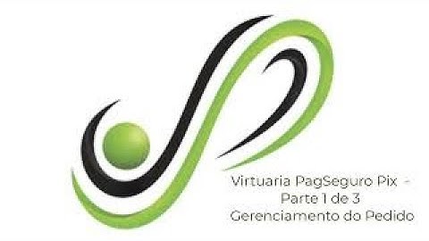 Virtuaria PagSeguro Crédito, Pix e Boleto