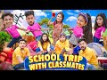School Trip With Classmates || Aditi Sharma