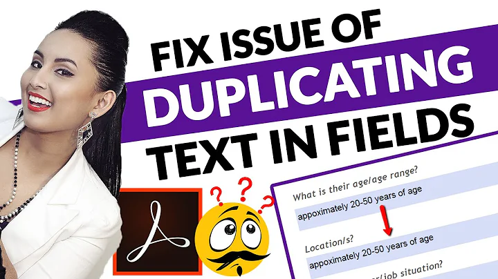 Adobe Acrobat Pro DC Text Box Issue: How to Fix Duplicating Text in Fields