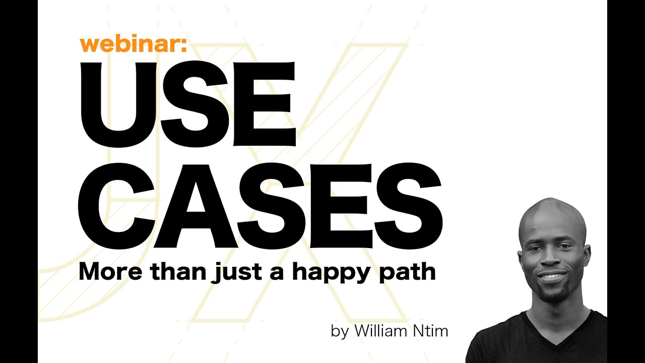 UX Use Cases: More than just a happy path - YouTube