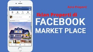 Membuat Iklan Properti di Marketplace Facebook | by Azra Properti