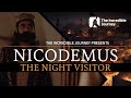 Nicodemus: The Night Visitor | The Incredible Journey with Gary Kent