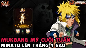 Cửu Vĩ Đại Chiến - CUỐI TUẦN HÚP 200 MỲ HONGKONG UP MINATO LÊN GẦN MAX SAO