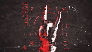 Dont Blink - Hell Yeah