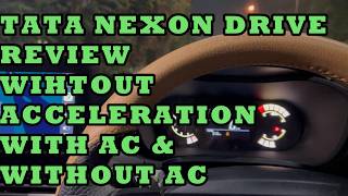 Tata Nexon Drive Review Of CNG At Ideal Speed With or Without AC & Without Acceleration