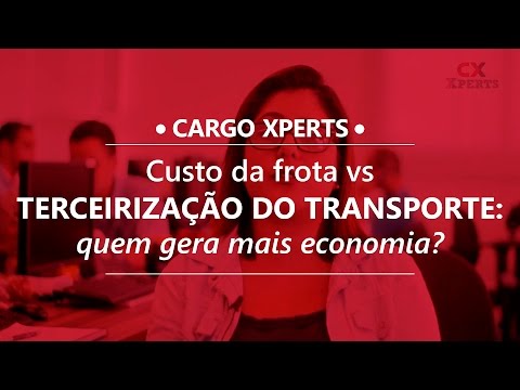 CARGOX XPERTS - Custo da frota vs terceirização do transporte: quem gera mais economia?