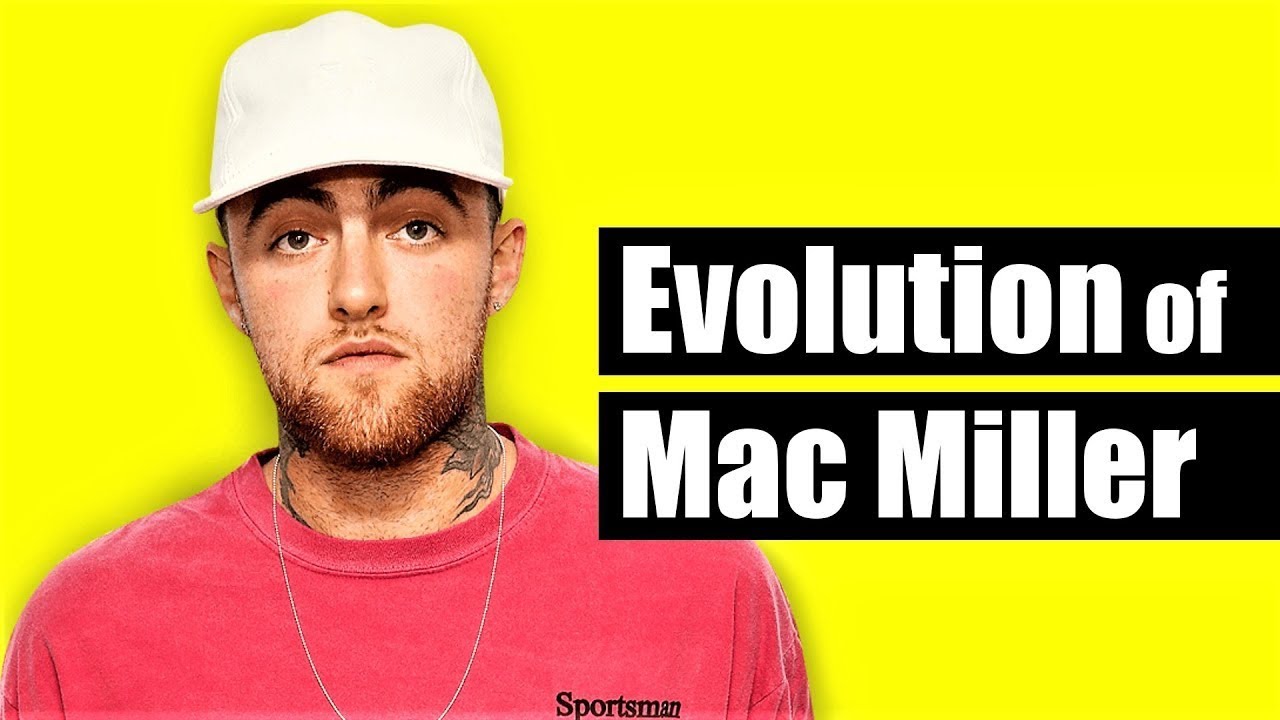 Evolution Of Mac Miller [2007 - 2018] - Youtube