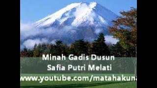 Minah Gadis Dusun - Safia Putri Melati