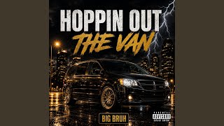 Hoppin Out The Van
