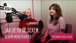 Podcast OnRia | #3 Menstruace a s🩸x