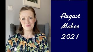 August Makes 2021