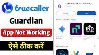 How To Fix Truecaller Guardian App Not Working screenshot 2