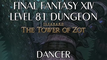 The Tower of Zot - Level 81 Dungeon (Dancer)