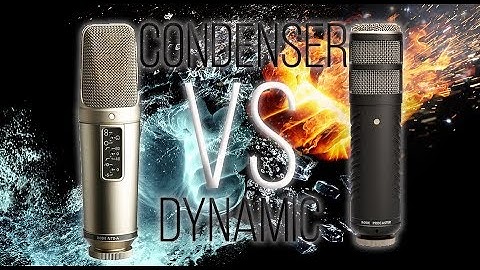 DIFFERENCE between a CONDENSER and a DYNAMIC mic