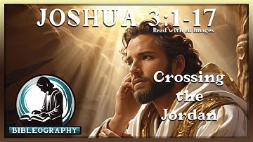 Joshua 3:1-17 | Read With Ai Images