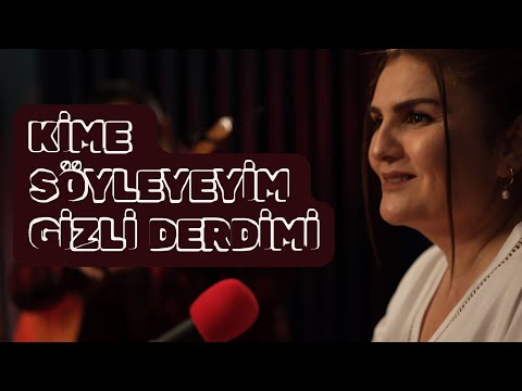 Nilüfer Sarıtaş | Kime Söyleyeyim Gizli Derdimi