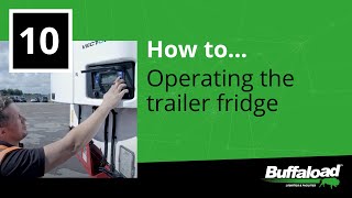 10. How to... Operating the trailer fridge