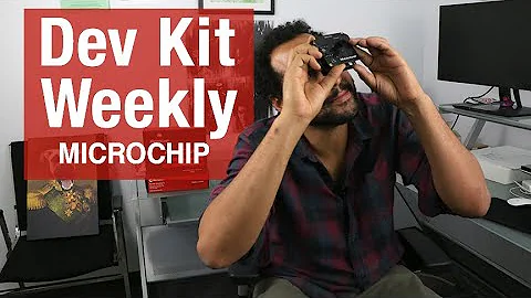 Dev Kit Weekly: Microchip Hello FPGA Kit