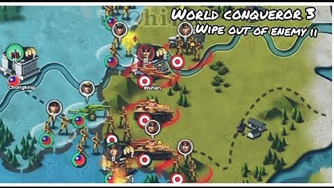Wipe out of enemy ii - world conqueror 3