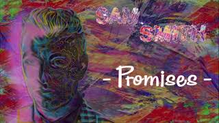 Sam Smith - Promises